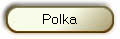 Polka